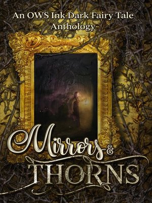 cover image of Mirrors & Thorns